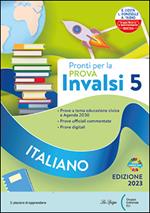 Pronti per la prova INVALSI. Italiano. Per la 5ª classe elementare