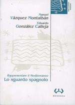 Lo sguardo spagnolo. Rappresentare il Mediterraneo