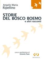 Storie del bosco boemo e altri racconti