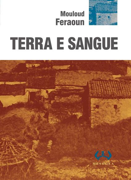 Terra e sangue - Mouloud Feraoun - copertina