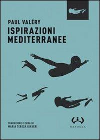 Ispirazioni mediterranee - Paul Valéry - copertina