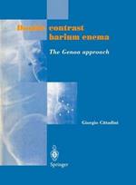 Double contrast barium enema. The Genoa approach