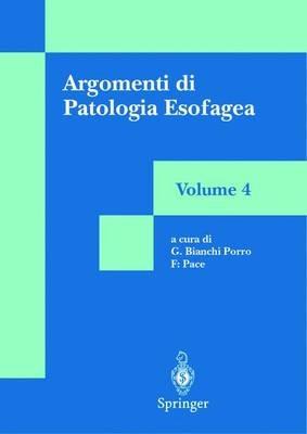 Argomenti di patologia esofagea. Vol. 4 - copertina