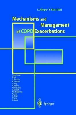 Mechanism and management of COPD. Exacerbations - Luigi Allegra,Francesco Blasi - copertina