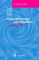 Terapia delle vertigini e del disequilibrio: il metodo MCS