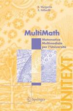 Multimath. Matematica multimediale per l'università. Con CD-ROM