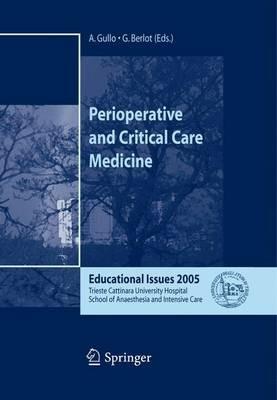 Perioperative and critical care medicine. Educational issues 2005 - Antonino Gullo - copertina