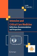 Intensive and critical care medicine. Reflections, recommendations and perspectives