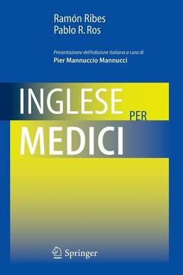 Inglese per medici - Ramon Ribes,Pablo R. Ros - copertina