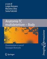 Anatomia TC multidetettore. Body