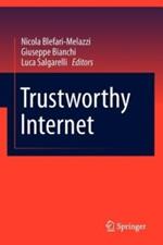 Trustworthy internet