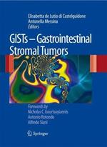 GISTs. Gastrointestinal stromal Tumors