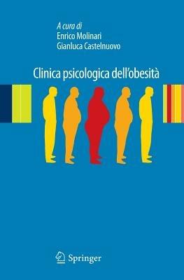 Clinica psicologica dell'obesità. Esperienze cliniche e di ricerca - copertina