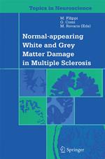 Normal-appearing White and Grey Matter Damage in Multiple Sclerosis