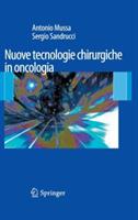 Nuove tecnologie chirurgiche in oncologia