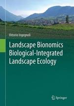 Landscape Bionomics Biological-Integrated Landscape Ecology