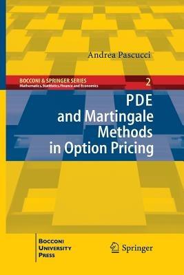 PDE and Martingale Methods in Option Pricing - Andrea Pascucci - cover