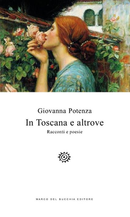 In Toscana e altrove - Giovanna Potenza - copertina