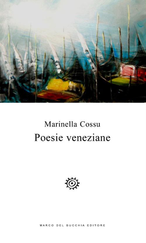 Poesie veneziane - Marinella Cossu - copertina