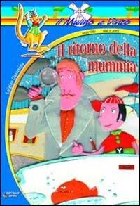 Il ritorno della mummia - Luigino Quaresima - copertina