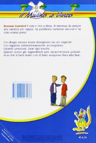 Il mistero del drago - Rossana Guarnieri - 2