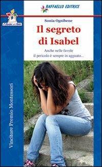 Il segreto di Isabel - Sonia Ognibene - copertina