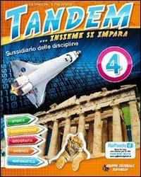 Tandem... Insieme si impara. Area matematico-scientifica. Per la 5ª classe elementare. Con espansione online - Ivan Sciapeconi,Eva Pigliapoco - copertina