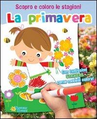 Primavera. Scopro e coloro le stagioni - copertina