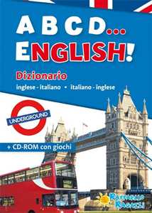 Image of ABCD... english! Dizionario inglese-italiano, italiano-inglese. Con CD-ROM