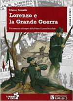 Lorenzo e la grande guerra