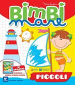 Bimbi mare. Piccoli. Per la Scuola materna