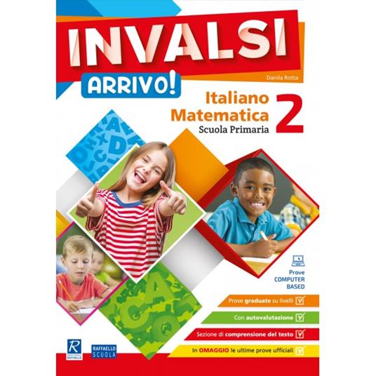  INVALSI Arrivo! Italiano. Matematica. Vol. 2