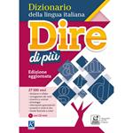 Dire di più. Dizionario della lingua italiana. Con CD-ROM