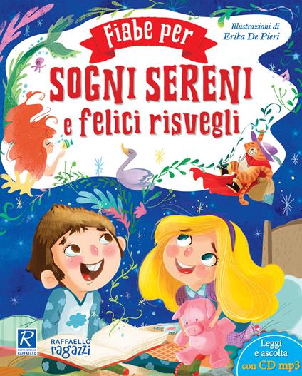 Fiabe per sogni sereni e risvegli felici. Con CD-Audio - Paola Valente - copertina