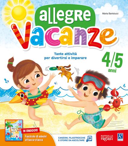  Allegre vacanze. 4 anni. Con stickers