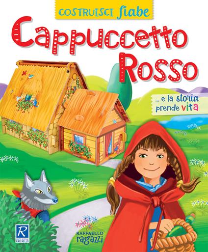 Cappuccetto Rosso. CostruisciFiabe. Ediz. a colori - Alessandra Micheletti,Andrea Bignone - copertina