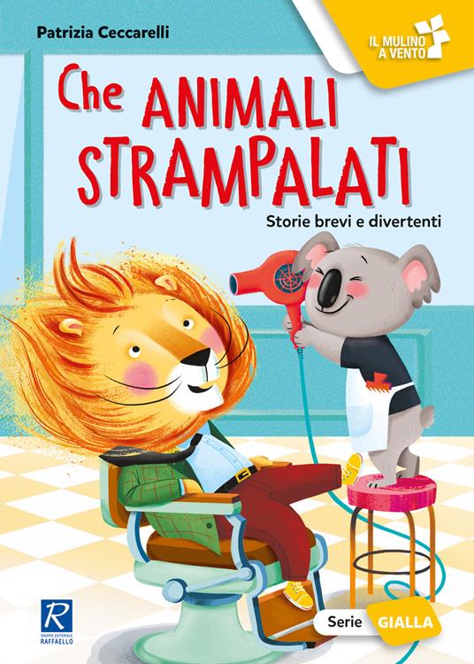 Che animali strampalati! - Patrizia Ceccarelli - copertina