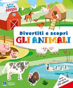 Gli animali e i loro ambienti. Il mio libro di adesivi