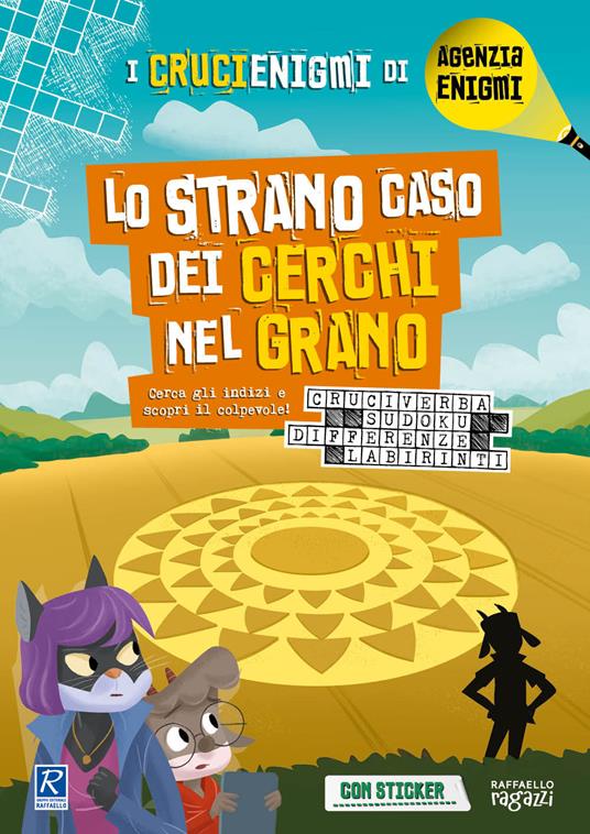 Lo strano caso dei cerchi di grano. I crucienigmi di Agenzia Enigmi - Simone Frasca - copertina