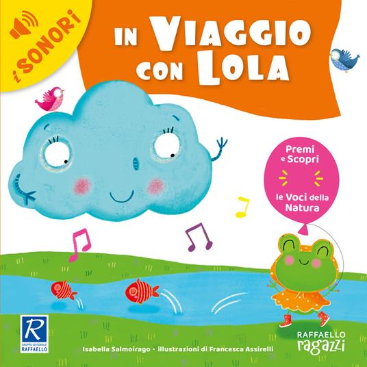 In viaggio con Lola. Ediz. a colori - Isabella Salmoirago - copertina