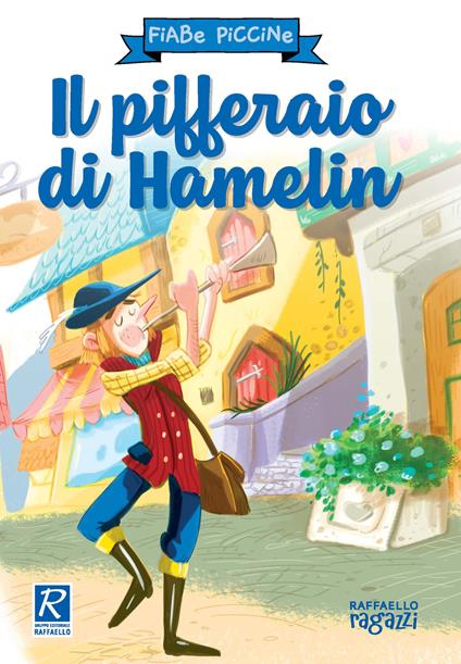 Il pifferaio di Hamelin. Ediz. a colori - copertina