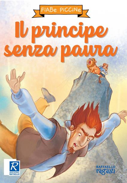 Il principe senza paura. Ediz. a colori - copertina