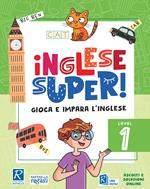 Inglese super! Level 1. Ediz. a colori