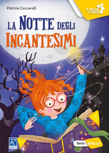 La notte degli incantesimi - Patrizia Ceccarelli - copertina