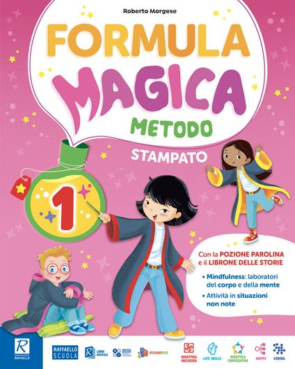  Formula magica. Con Letture, Matematica con eserciziario, Discipline, Laboratorio di scrittura. Il mio quaderno di autovalutazione. Per la 3ª classe della Scuola elementare. Con e-book. Con espansione