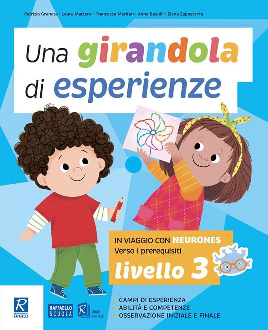 Una girandola di esperienze. Vol. 3: In viaggio con Neuroness. Verso i prerequisiti - Patrizia Granata,Laura Mattera,Francesca Maritan - copertina