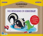 Ho bisogno di coccole. Kamishibai + tavole + guida. Ediz. a colori