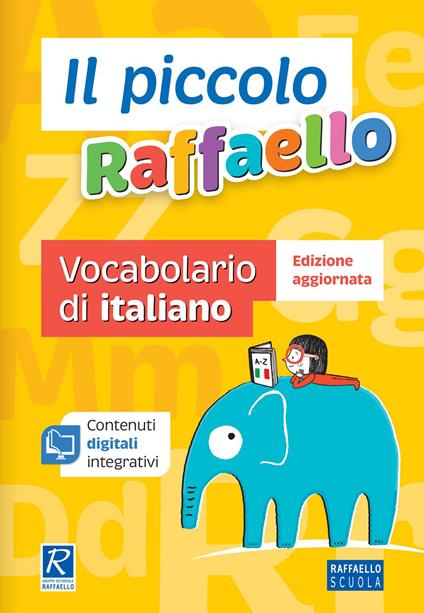Il piccolo Raffaello. Vocabolario di italiano - copertina