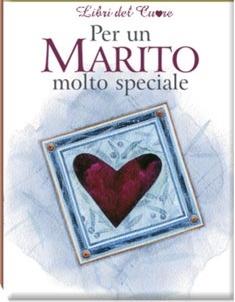 Per un marito molto speciale. Ediz. illustrata - copertina