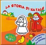 La storia di Natale. Ediz. illustrata